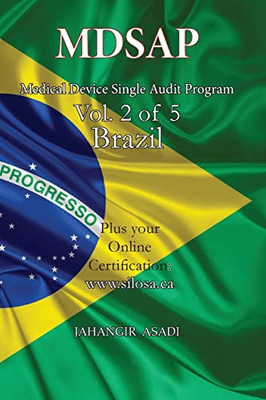 Mdsap Vol.2 Of 5 Brazil: Iso 13485:2016 For All Employees And Employers (Medical Device)