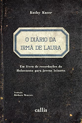 O Diário Da Irmã De Laura (Portuguese Edition)