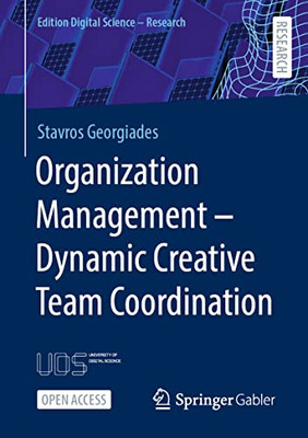 Organization Management  Dynamic Creative Team Coordination (Edition Digital Science)