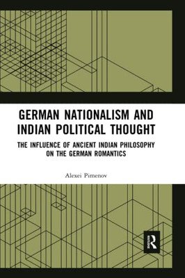 German Nationalism And Indian Political Thought