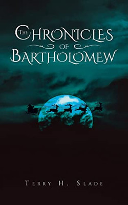 The Chronicles Of Bartholomew