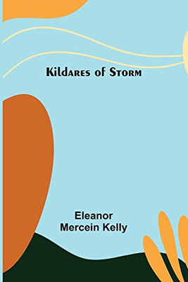 Kildares Of Storm