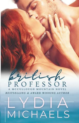 British Professor: Small Town Romance (Mccullough Mountain)