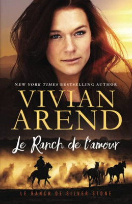 Le Ranch De LAmour (French Edition)