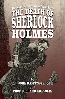 The Death Of Sherlock Holmes (Young Sherlock Holmes)