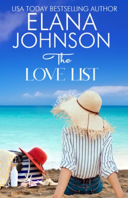 The Love List: Sweet Romance & Women's Friendship Fiction (Hilton Head Island)