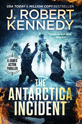 The Antarctica Incident (James Acton Thrillers)