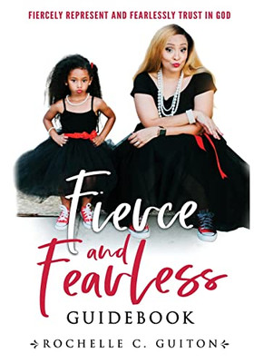 Fierce & Fearless, Guidebook