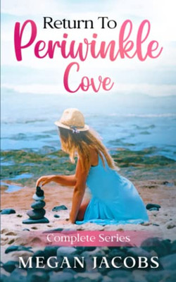 Return To Periwinkle Cove Complete Series