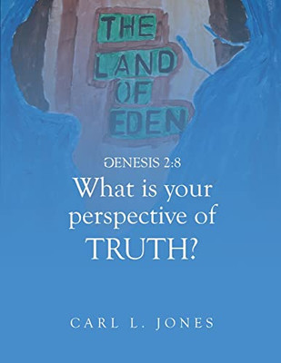 What Is Your Perspective Of Truth