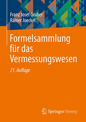 Formelsammlung Für Das Vermessungswesen (German Edition)
