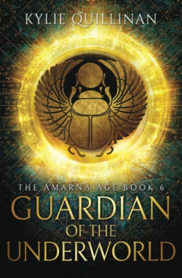 Guardian Of The Underworld (The Amarna Age)