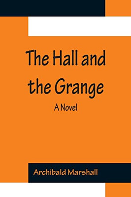 The Hall And The Grange