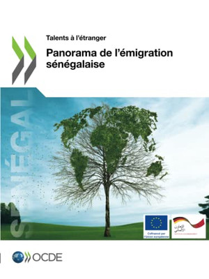 Panorama De LÉmigration Sénégalaise (Talents À LÉtranger) (French Edition)