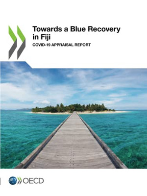 Towards A Blue Recovery In Fiji: Covid-19 Appraisal Report