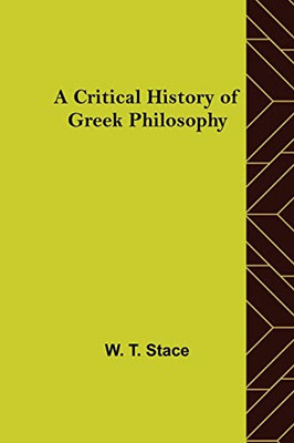 A Critical History Of Greek Philosophy