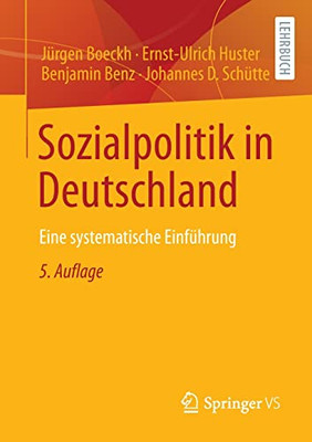 Sozialpolitik In Deutschland: Eine Systematische Einführung (German Edition)