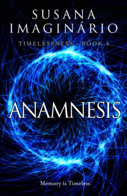 Anamnesis (Timelessness)