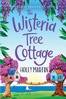 The Wisteria Tree Cottage: Large Print Edition