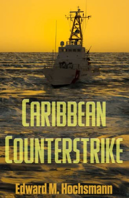 Caribbean Counterstrike (Cutter Kauai Sea Adventures)