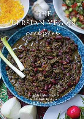 The Persian Vegan Cookbook