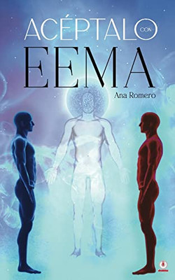 Acéptalo Con Eema (Spanish Edition)