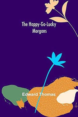 The Happy-Go-Lucky Morgans