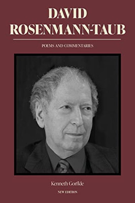 David Rosenmann-Taub: Poems And Commentaries (Literatura Y Cultura)