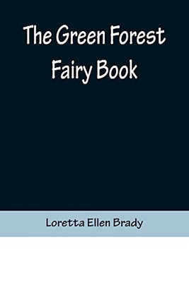 The Green Forest Fairy Book