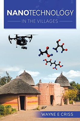 Nanotechnology: In The Villages