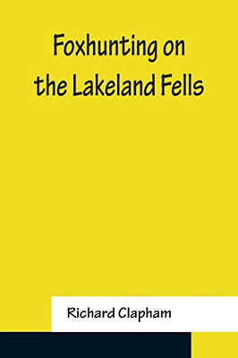 Foxhunting On The Lakeland Fells