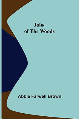 John Of The Woods