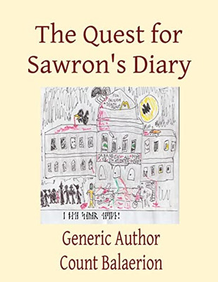 The Quest For Sawron's Diary