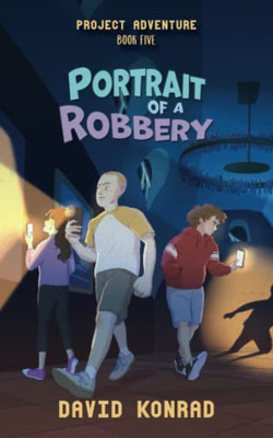 Portrait Of A Robbery