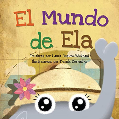 El Mundo De Ela (Spanish Edition)