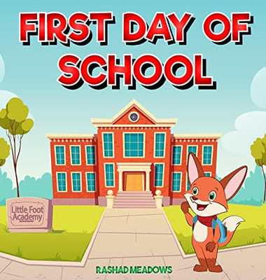 Monty & Friends: Storytime - First Day Of School (Little Foot Academy)