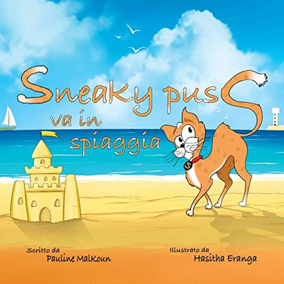 Sneaky Puss Goes To The Beach (Italian Edition)