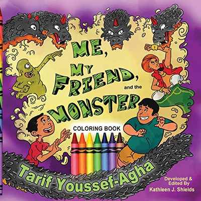 Me, My Friend, And The Monster, Coloring Book