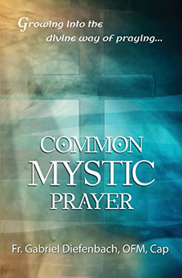 Common Mystic Prayer