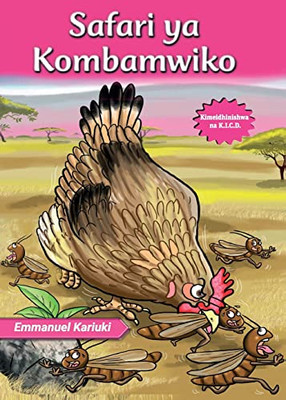 Safari Ya Kombamwiko (Swahili Edition)