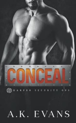 Conceal (Harper Security Ops)