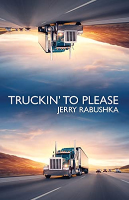 Truckin' To Please