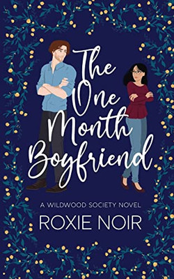 The One Month Boyfriend