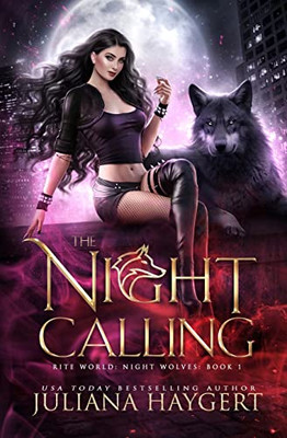 The Night Calling (Rite World: Night Wolves)