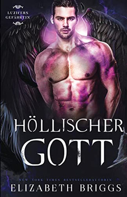 Höllischer Gott (Luzifers Gefährtin) (German Edition)