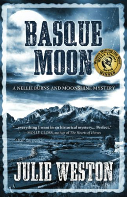 Basque Moon (A Nellie Burns And Moonshine Mystery)