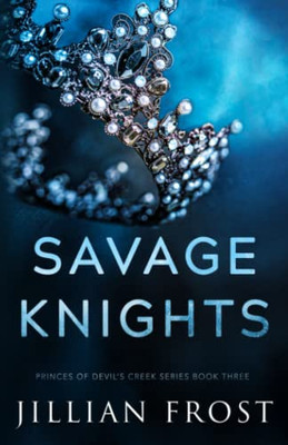 Savage Knights (Princes Of Devil's Creek)