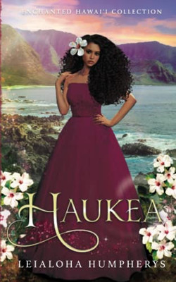 Haukea (Enchanted Hawaii Collection)