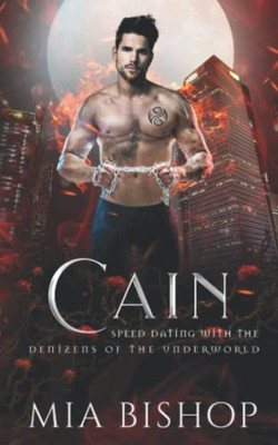 Cain (Speed Dating With The Denizens Of The Underworld)