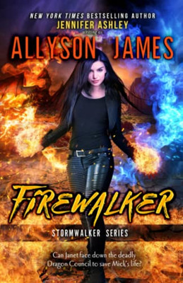 Firewalker: Stormwalker Book 2